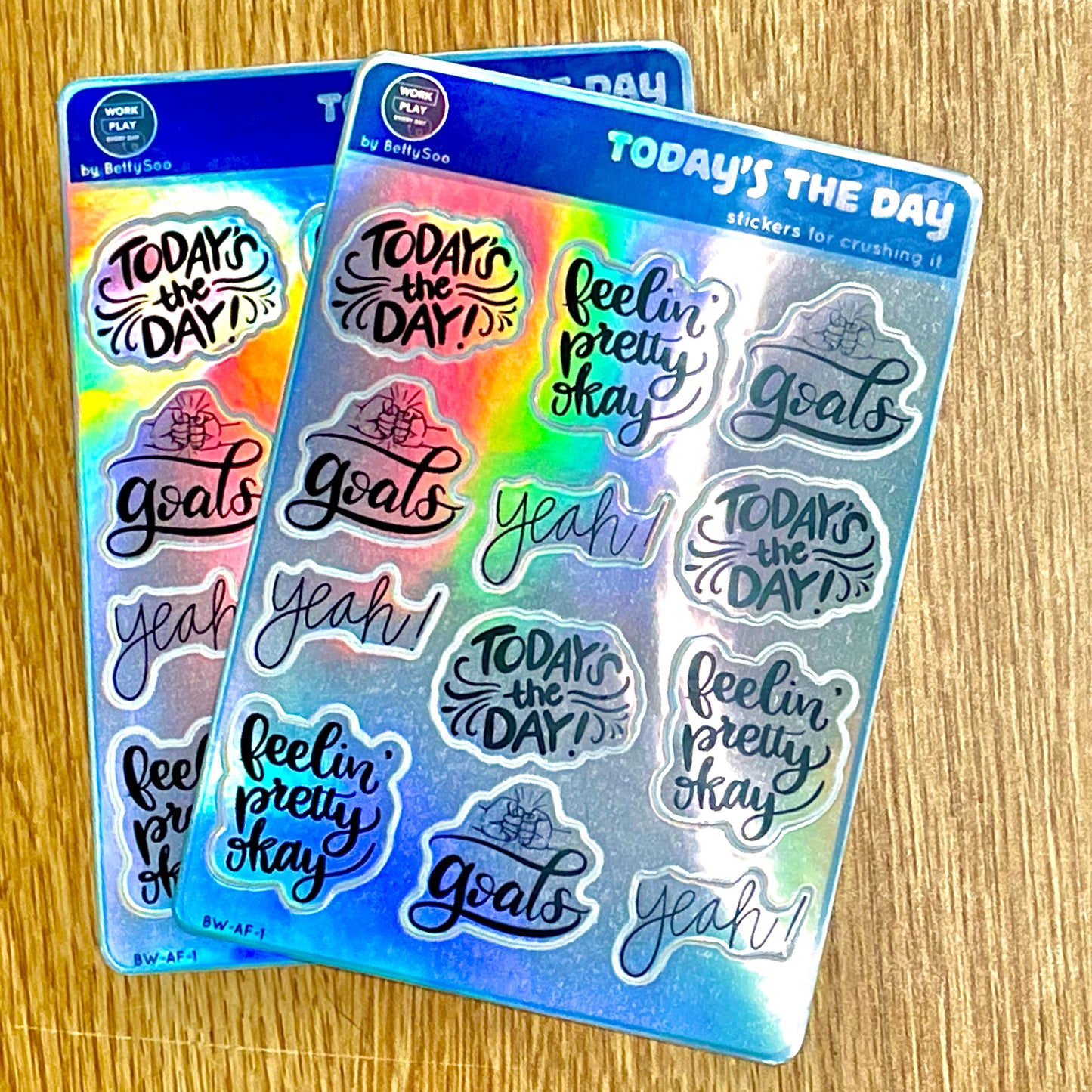 Today's the Day (Clear or Holographic)