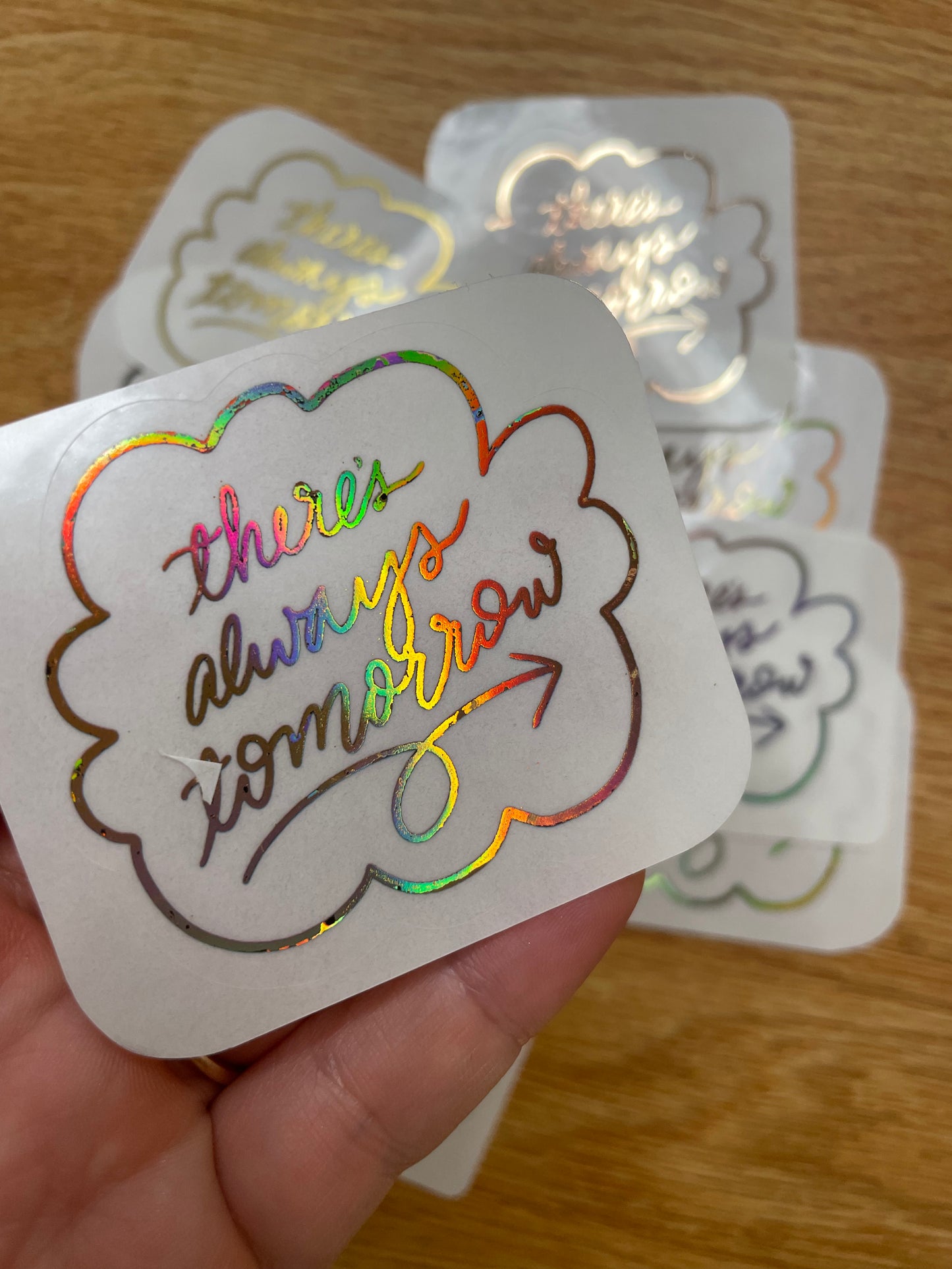 There’s Always Tomorrow sticker