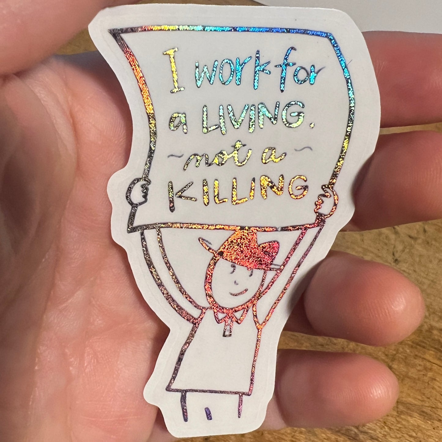 Living Not a Killing sticker