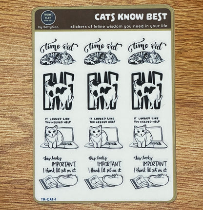 Cats Know Best (Clear, Translucent, or Glossy White)